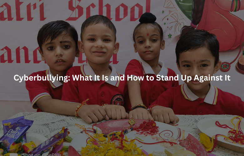 Cyberbullying: What It Is and How to Stand Up Against It